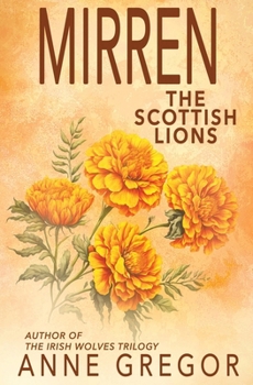 Mirren: Irish Wolves World (The Scottish Lions)