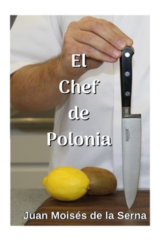 Paperback El Chef De Polonia [Spanish] Book