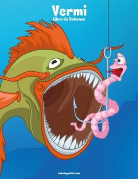 Paperback Vermi Libro da Colorare 1 [Italian] Book