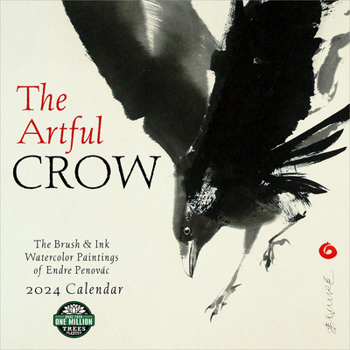 Calendar Artful Crow 2024 Wall Calendar: Brush & Ink Watercolor Paintings by Endre Penovac Book