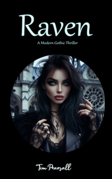 Paperback Raven: A Modern Gothic Thriller Book