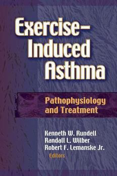Hardcover Exercise-Induced Asthma:Pathophysiology and Treatment Book
