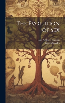 Hardcover The Evolution of Sex Book