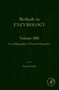 Hardcover Crystallography of Protein Dynamics: Volume 688 Book
