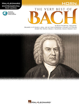 Misc. The Very Best of Bach: Instrumental Play-Along for Horn [With Online Audio Access] Book
