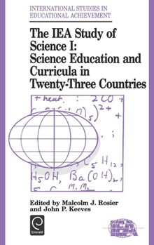 Hardcover Iea Study of Science: Science Education and Curricula in Twenty-Three Countries Book