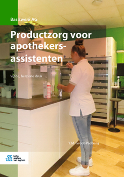 Paperback Productzorg Voor Apothekersassistenten [Dutch] Book