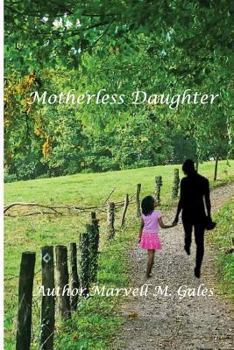 Paperback Motherless Daughter Book