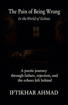 Paperback The Pain of Being Wrong Book