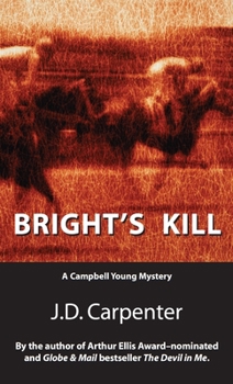 Paperback Bright's Kill: A Campbell Young Mystery Book