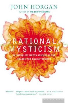 Paperback Rational Mysticism: Dispatches from the Border Between Science and Spirituality Book