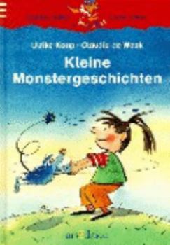 Hardcover Kleine Monstergeschichten. Erste Geschichten zum Selberlesen. (Ab 6 J.). [German] Book