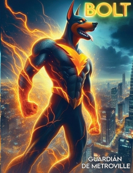Paperback Bolt: Guardián de Metroville [Spanish] Book