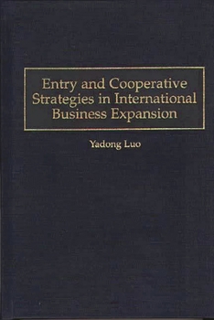 Hardcover Entry and Cooperative Strategies in International Business Expansion Book