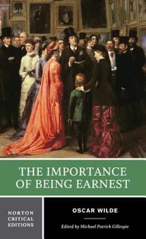 Paperback The Importance of Being Earnest Book