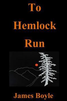 Paperback To Hemlock Run Book