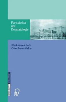 Fortschritte Der Dermatologie: Werkverzeichnis