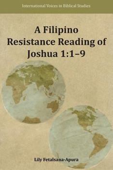 Paperback A Filipino Resistance Reading of Joshua 1: 1-9 Book