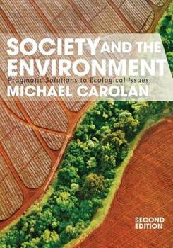 Paperback Society and the Environment: Pragmatic Solutions to Ecological Issues Book