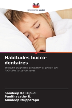 Paperback Habitudes bucco-dentaires [French] Book