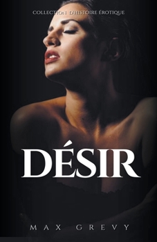Paperback Désir [French] Book