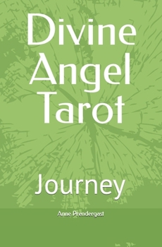 Divine Angel Tarot: Journey