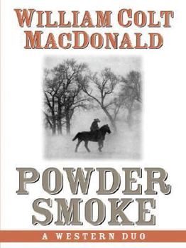 Hardcover Powder Smoke: A Western Duo Book