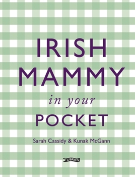 Hardcover Irish Mammy in Your Pocket Book