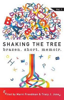 Paperback Shaking the Tree: brazen. short. memoir. Book