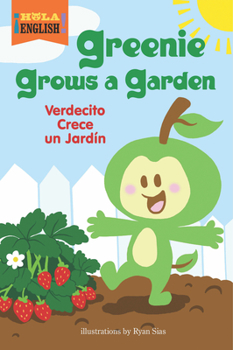Hardcover Greenie Grows a Garden Book