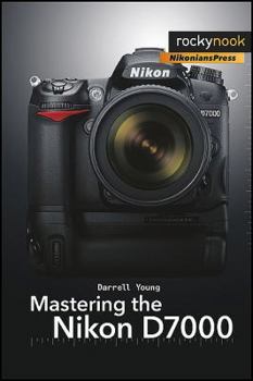 Paperback Mastering the Nikon D7000 Book