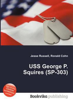 Paperback USS George P. Squires (Sp-303) Book