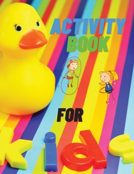 Paperback Activity Book for Kids Ages 4-8: Interactive Activity Book Coloring and Activity Book for Kids Ages 4-8 Book
