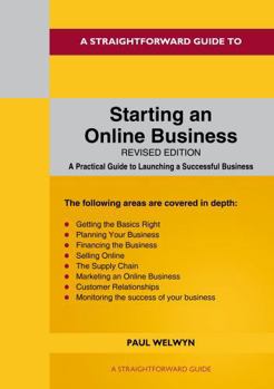 Paperback A Straightforward Guide to Starting An Online Business: Revised Edition 2024 Book