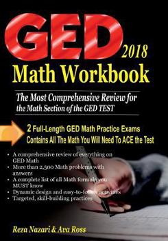 Paperback GED Math Workbook 2018: The Most Comprehensive Review for the Math Section of the GED TEST Book