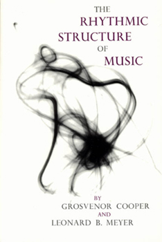 Paperback The Rhythmic Structure of Music Book