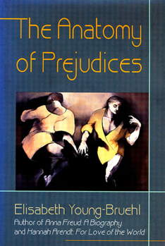 Paperback The Anatomy of Prejudices Book