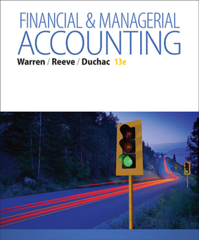Paperback Working Papers, Volume 2, Chapters 16-27 for Warren/Reeve/Duchac's Managerial Accounting, 13th or Financial & Managerial Accounting, 13th Book