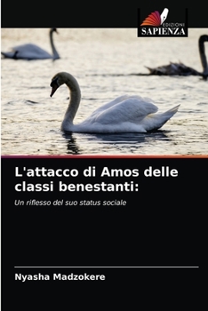 Paperback L'attacco di Amos delle classi benestanti [Italian] Book