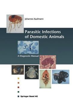 Paperback Parasitic Infections of Domestic Animals: A Diagnostic Manual Book