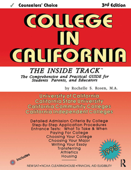 Paperback College in California: The Inside Track 1995, Comprehensive Guide for Students Book