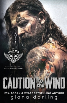 Caution to the Wind (Fallen Men)