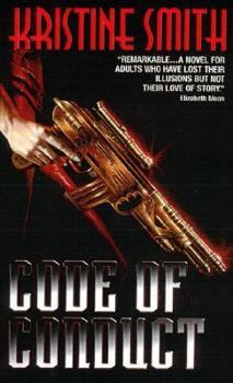 Code of Conduct - Book #1 of the Jani Kilian Chronicles