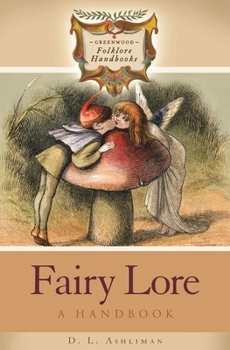 Hardcover Fairy Lore: A Handbook Book