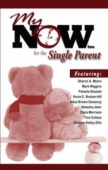 Paperback My Now for the Single Parent Book