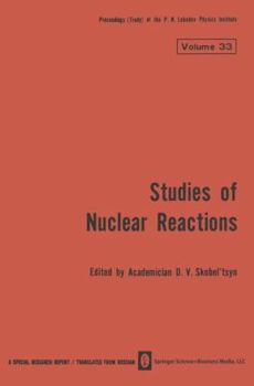 Paperback Studies of Nuclear Reactions Book