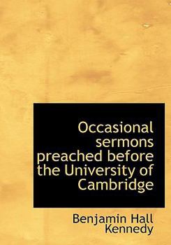 Hardcover Occasional Sermons Preached Before the University of Cambridge Book