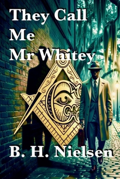 Paperback They Call Me Mr Whitey Book
