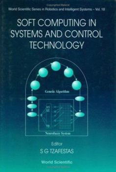 Hardcover Soft Computing in Systems and Control Technology Book