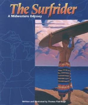 Paperback The Surfrider, A Midwestern Odyssey Book